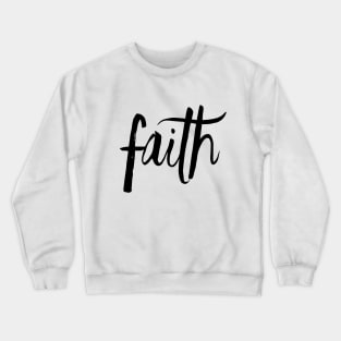 Faith Crewneck Sweatshirt